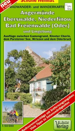 Angermünde, Eberswalde, Niederfinow, Bad Freienwalde (Oder)