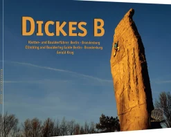 Dickes B Kletter- und Boulderführer