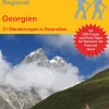 Georgien: 21 Wanderungen in Swanetien