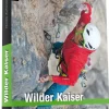 Markus Stadler: Alpinkletterführer Wilder Kaiser