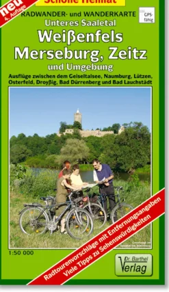 Unteres Saaletal, Weißenfels, Merseburg, Zeitz und Umgebung