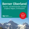 Wanderführer Berner Oberland