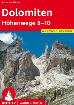 Wanderführer Dolomiten Höhenwege 8-10
