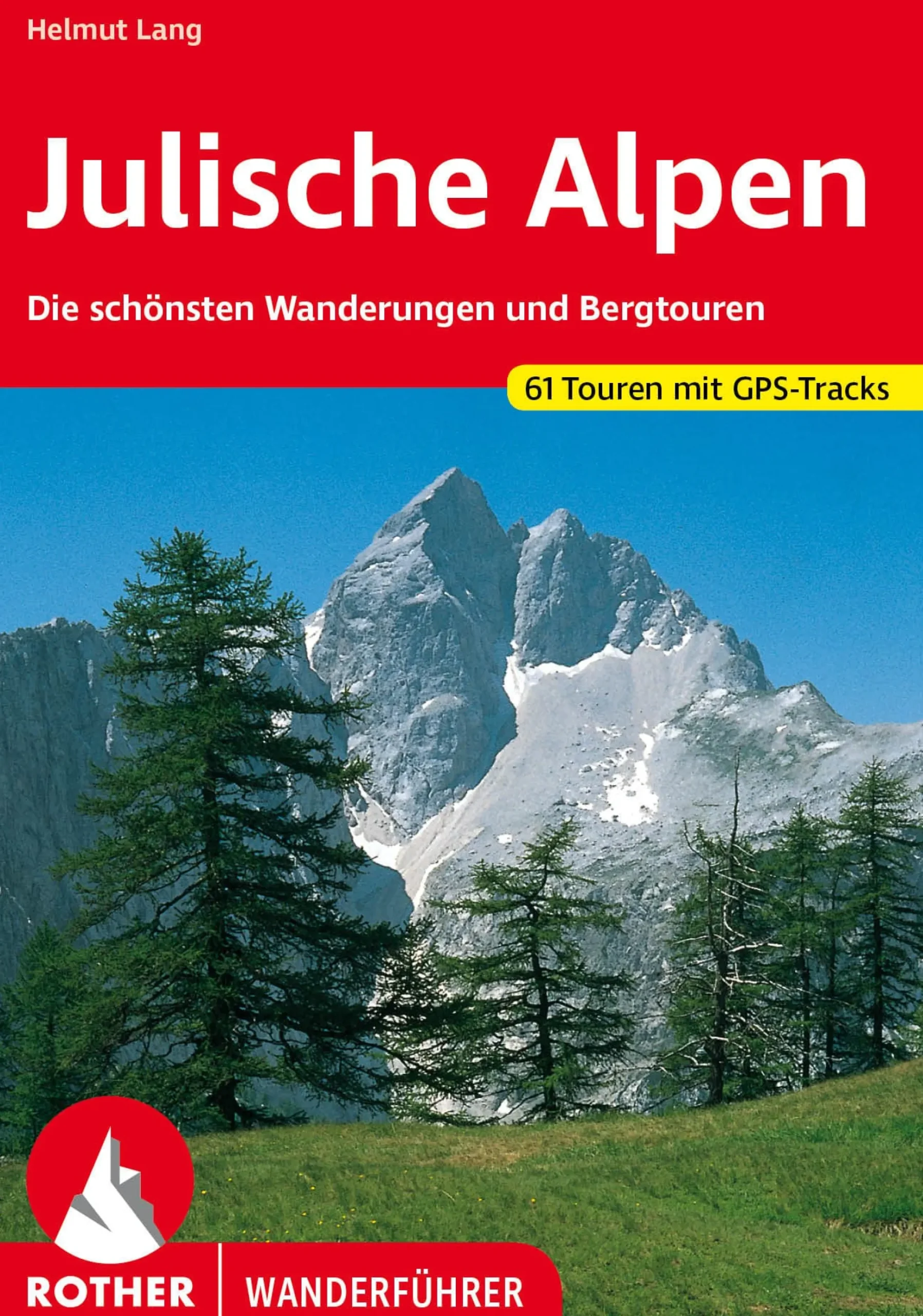 Wanderführer Julische Alpen