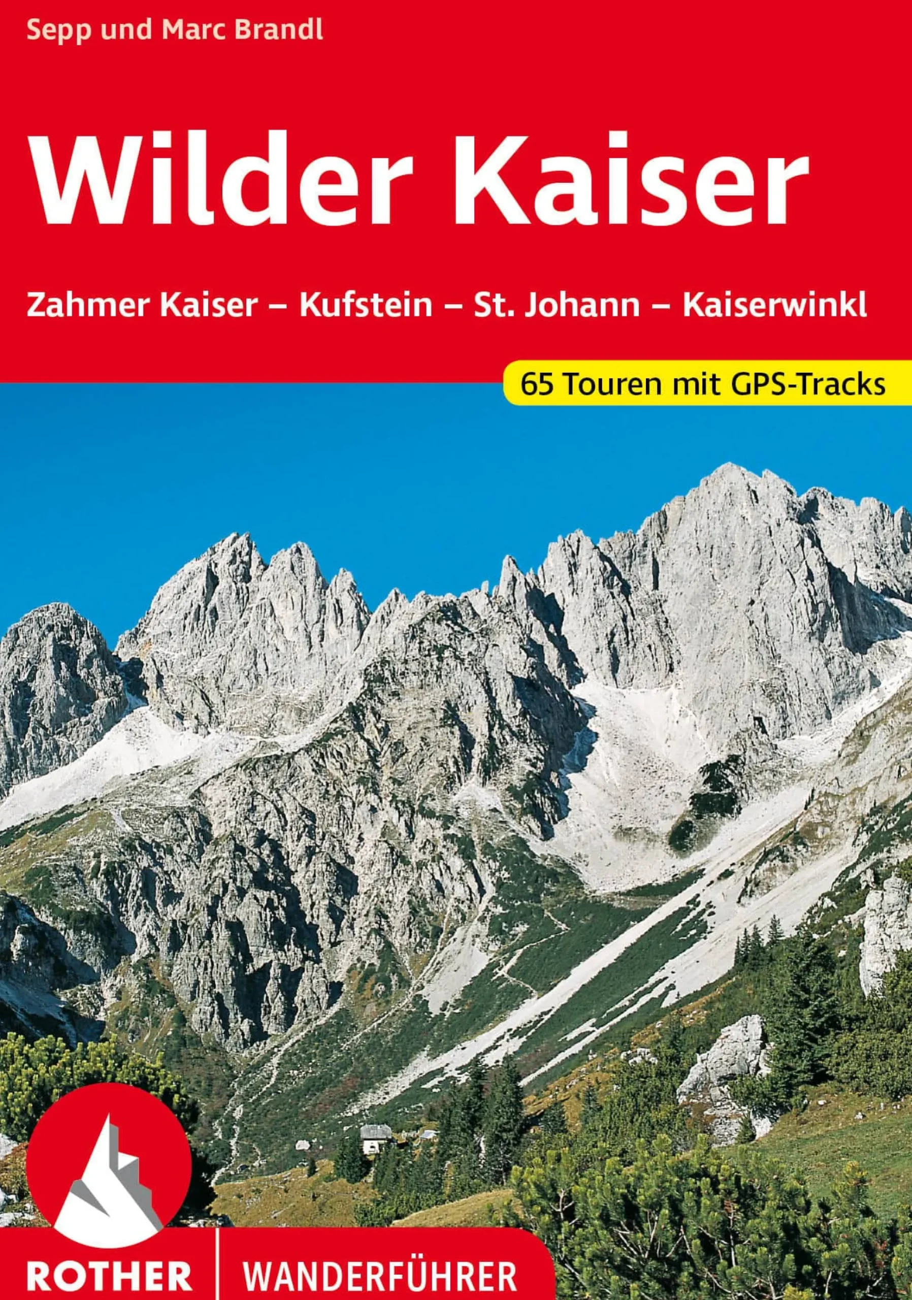 Wanderführer Wilder Kaiser