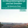 Wanderlust im Elbsandsteingebirge und bei Dresden