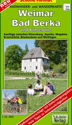 Weimar, Bad Berka und Umgebung