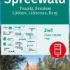 WK Spreewald, Teupitz, Beeskow, Lübben, Lübbenau, Burg